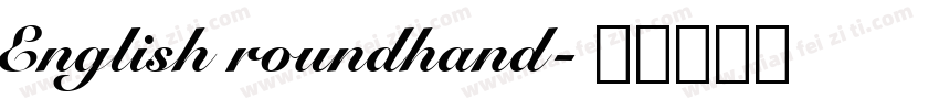 English roundhand字体转换